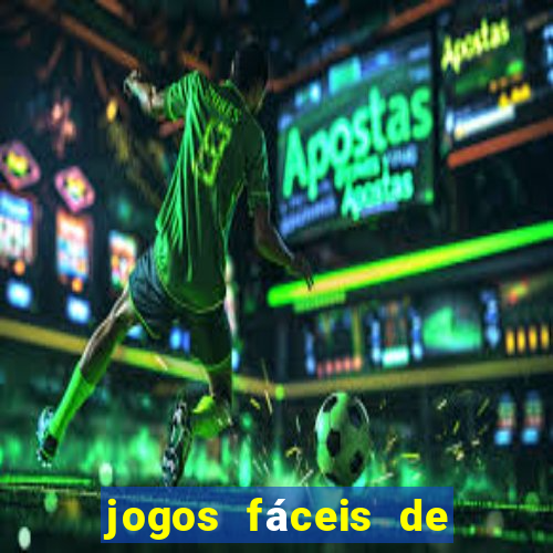 jogos fáceis de ganhar dinheiro betano