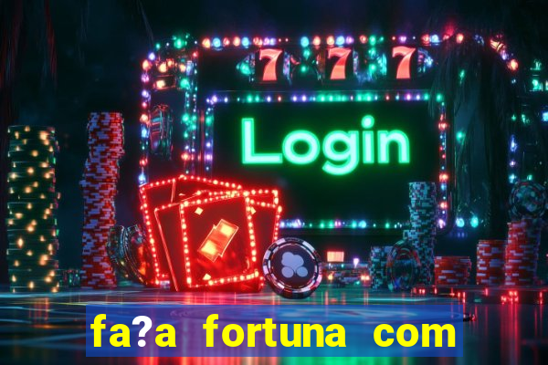 fa?a fortuna com a??es antes que seja tarde