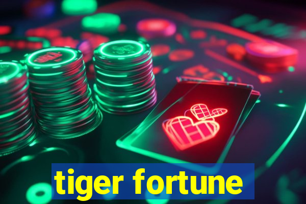 tiger fortune