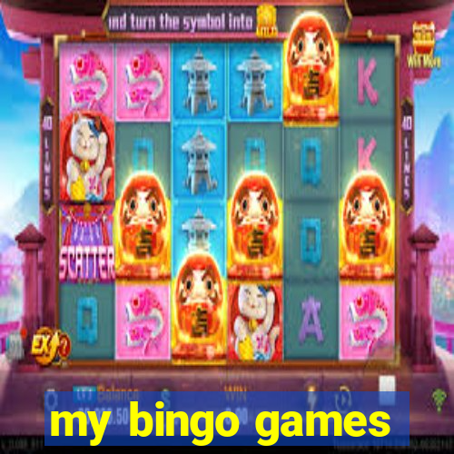 my bingo games