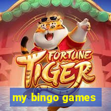 my bingo games