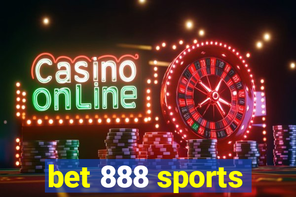 bet 888 sports