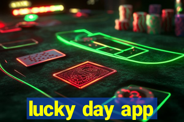 lucky day app