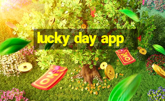 lucky day app