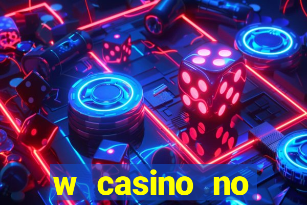 w casino no deposit bonus codes