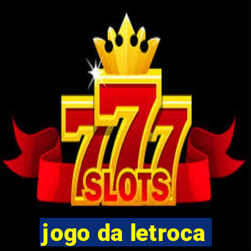 jogo da letroca