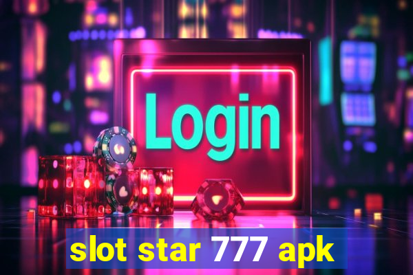 slot star 777 apk