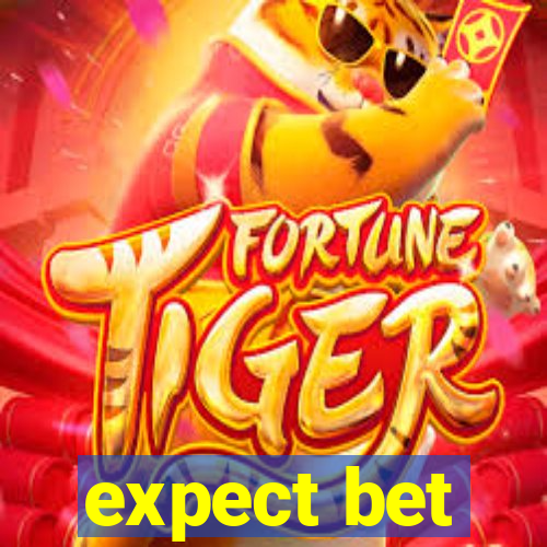 expect bet