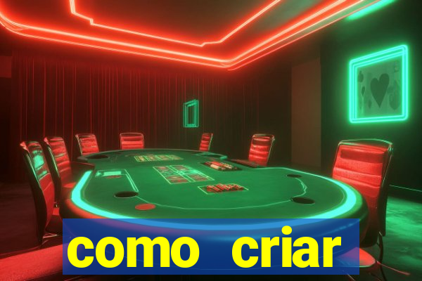 como criar plataforma de jogos slots