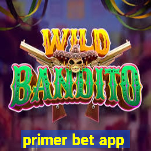 primer bet app