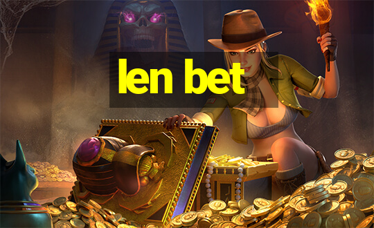 len bet