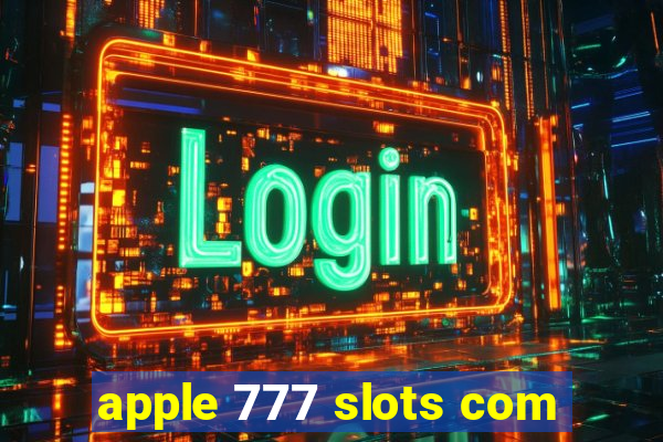 apple 777 slots com