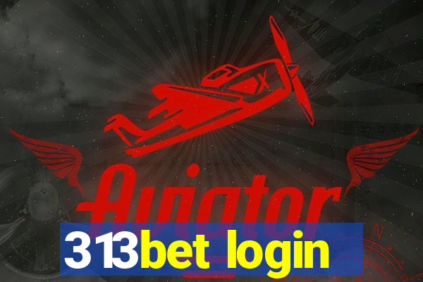 313bet login