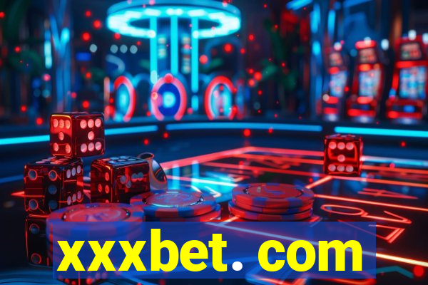 xxxbet. com