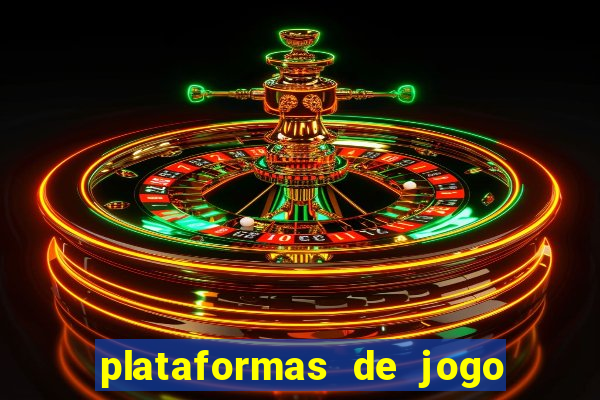 plataformas de jogo de aposta