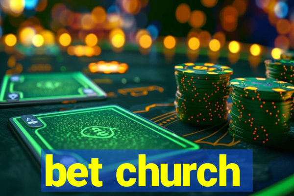 bet church