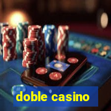 doble casino