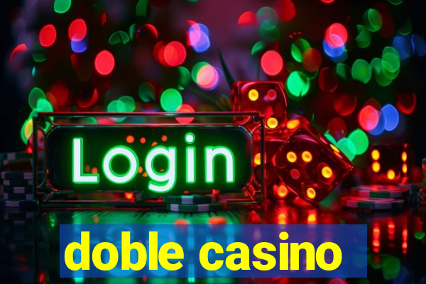 doble casino