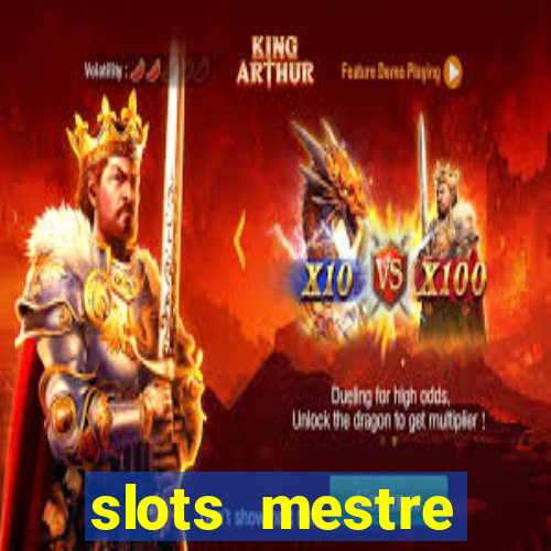 slots mestre dinheiro real