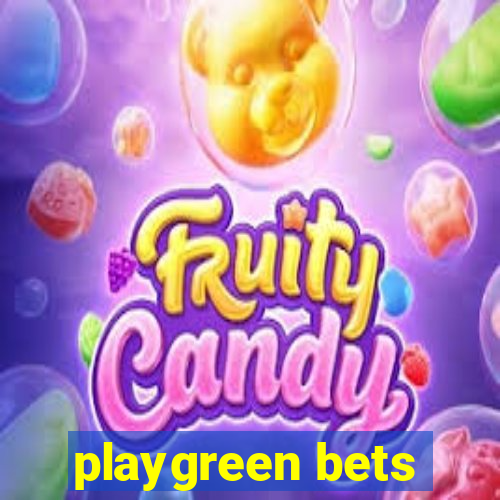 playgreen bets