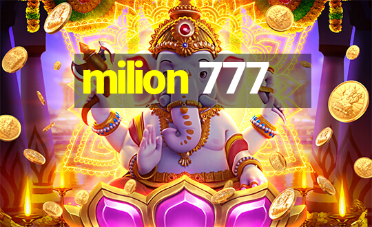 milion 777