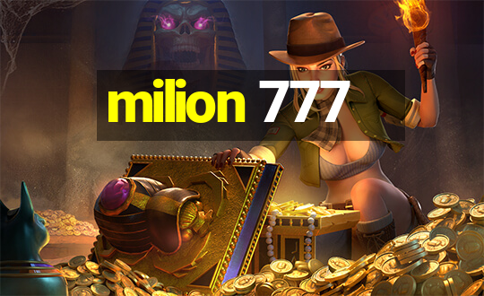 milion 777