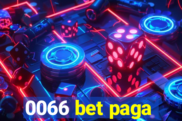 0066 bet paga