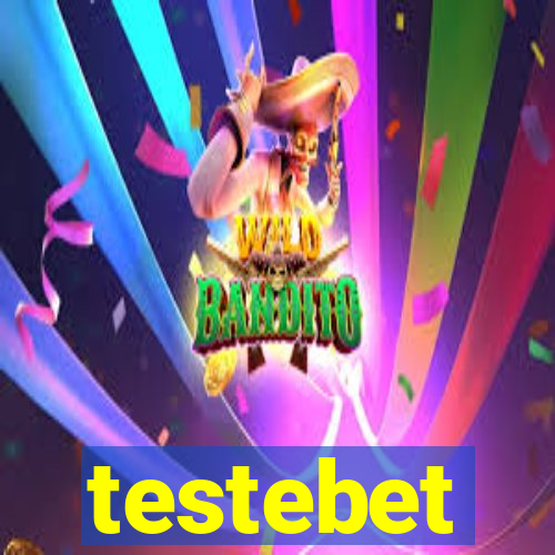 testebet