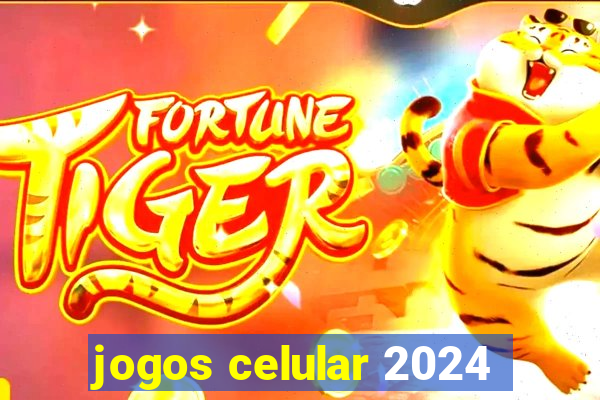 jogos celular 2024