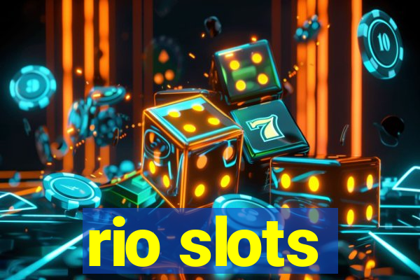 rio slots