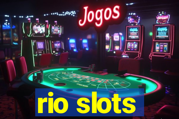 rio slots