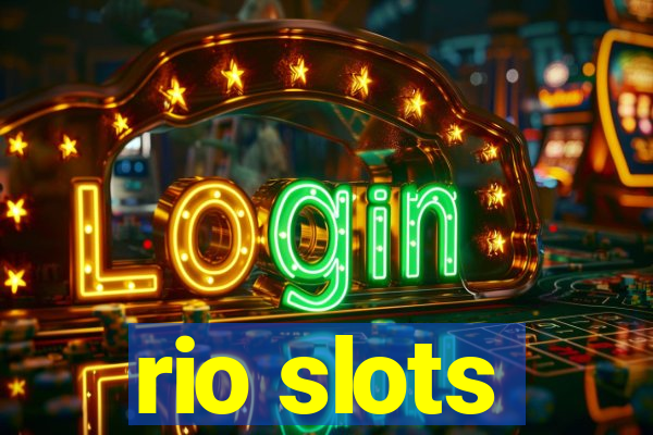 rio slots