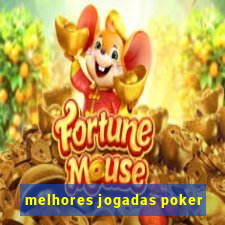 melhores jogadas poker