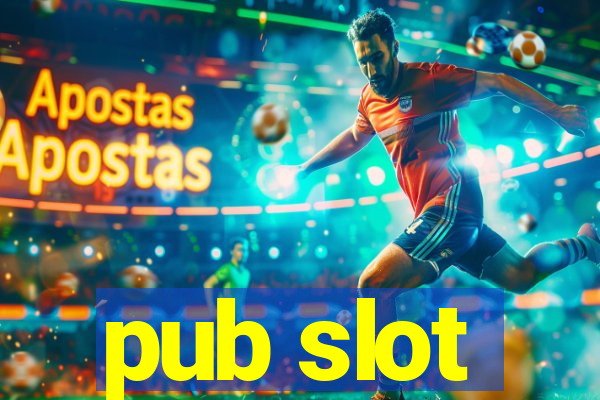 pub slot