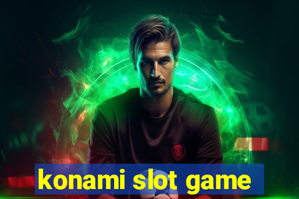 konami slot game