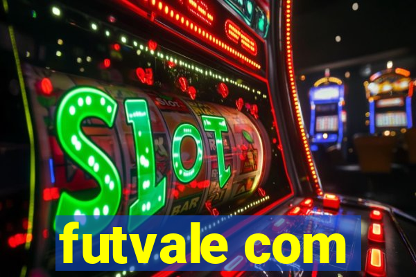 futvale com