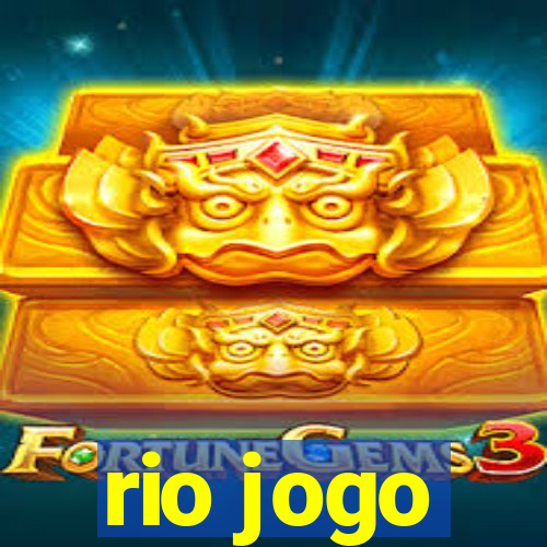 rio jogo