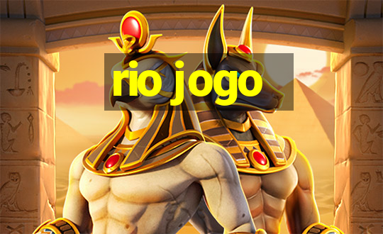 rio jogo