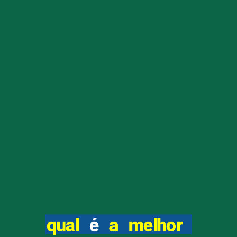 qual é a melhor plataforma de jogo para ganhar dinheiro