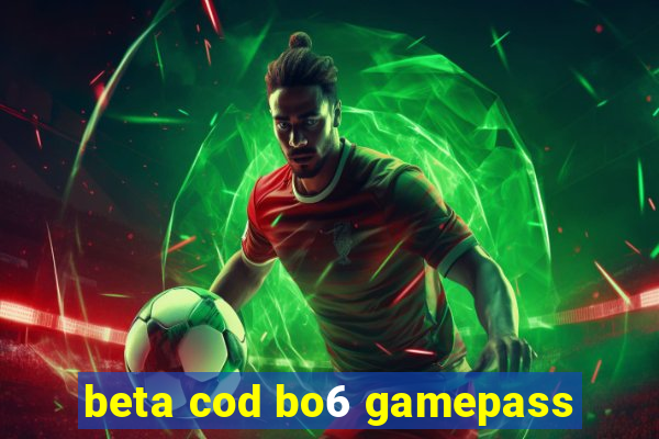 beta cod bo6 gamepass