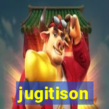 jugitison