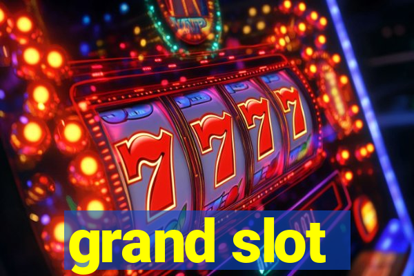 grand slot