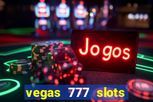 vegas 777 slots epic jackpot