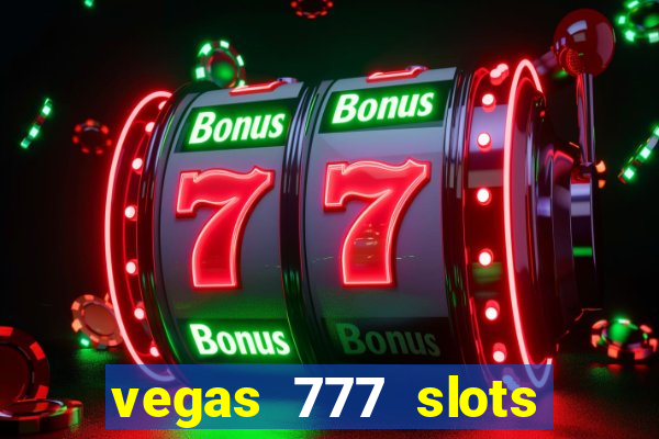 vegas 777 slots epic jackpot