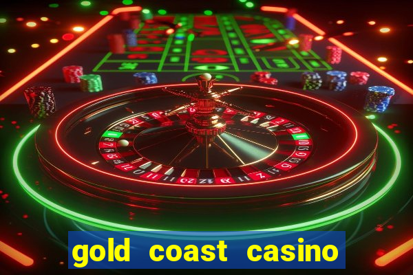 gold coast casino in las vegas