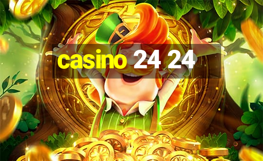 casino 24 24