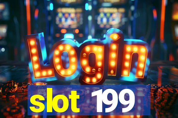 slot 199