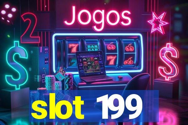 slot 199