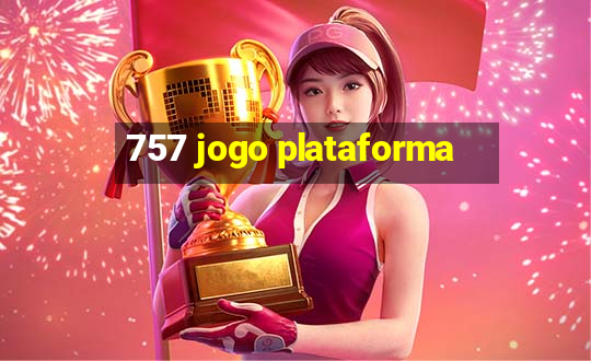 757 jogo plataforma