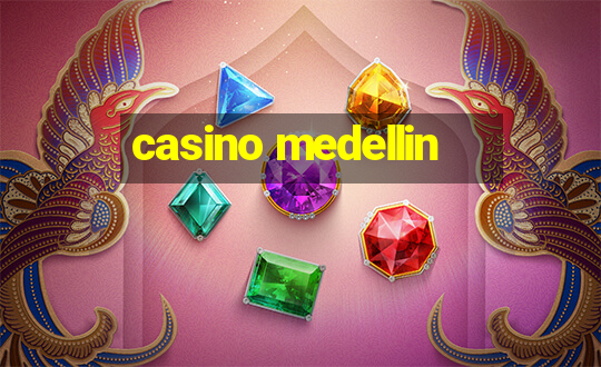 casino medellin